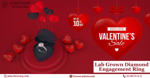 10 Reasons to Choose a Lab Grown Diamond Engagement Ring — Upto 10% off at Forevery’s Valentine’s Sale!